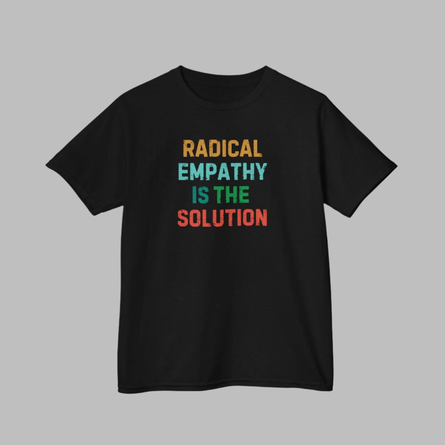 Image: Youth-sized activist t-shirt with the message "Radical Empathy is the Solution," a powerful statement for kids who care about equality and social justice. This shirt is a great way for children to express their support for kindness, neurodiversity, and mental health awareness. Made for young feminists, progressive thinkers, and future leaders, by jaecrece.