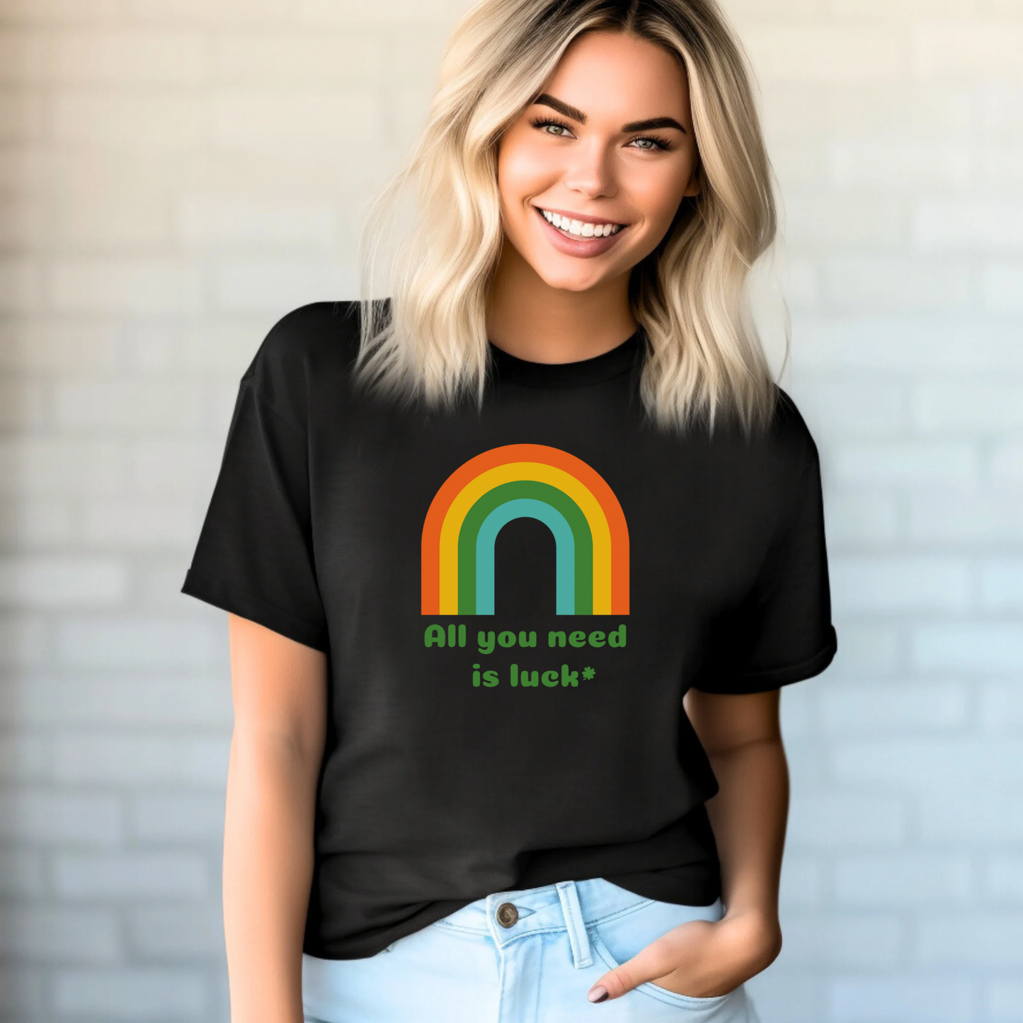 All You Need is Luck Adult Unisex TShirt