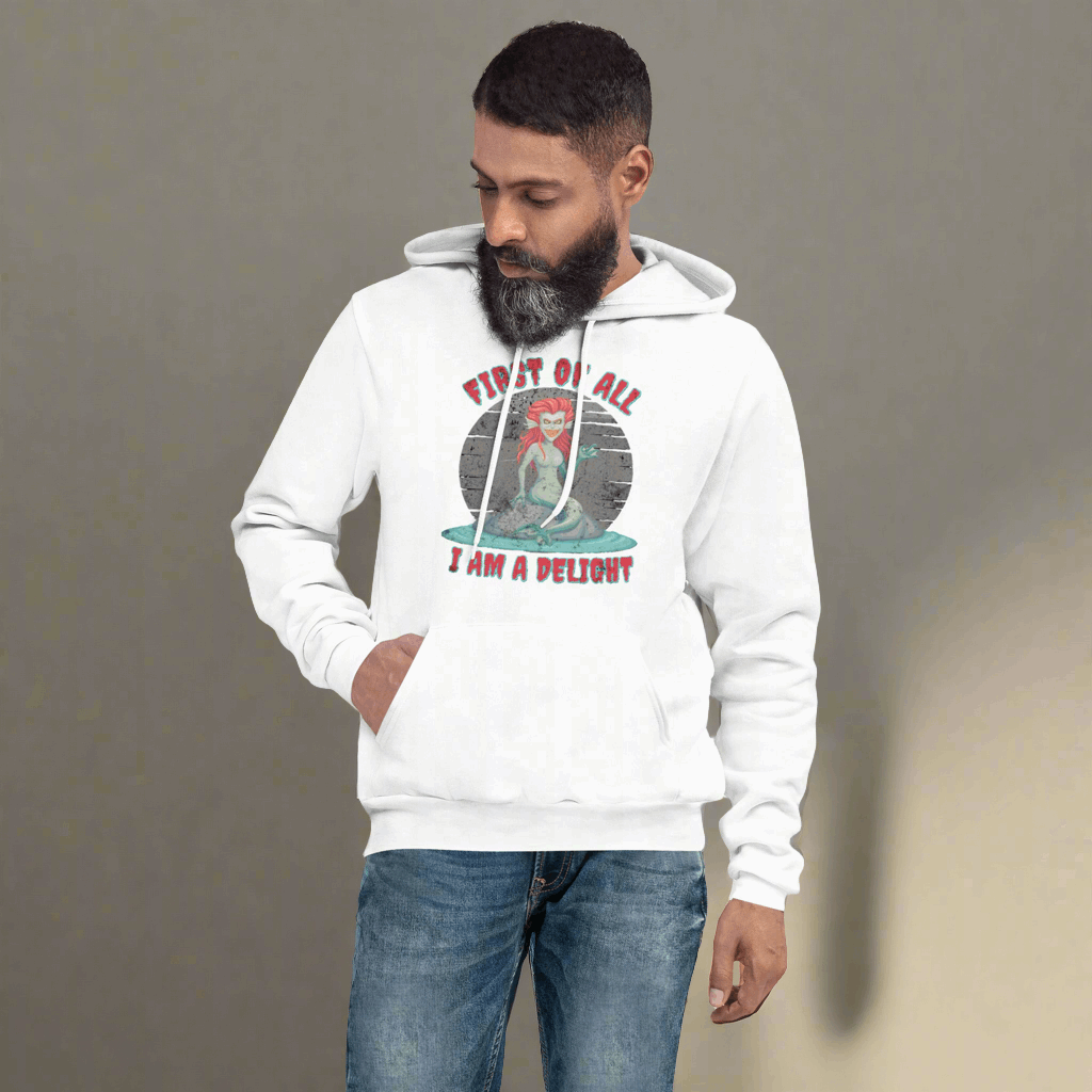 ‘First of all I am a delight’ evil siren funny Greek mythology unisex hoodie, by jaecrece.com