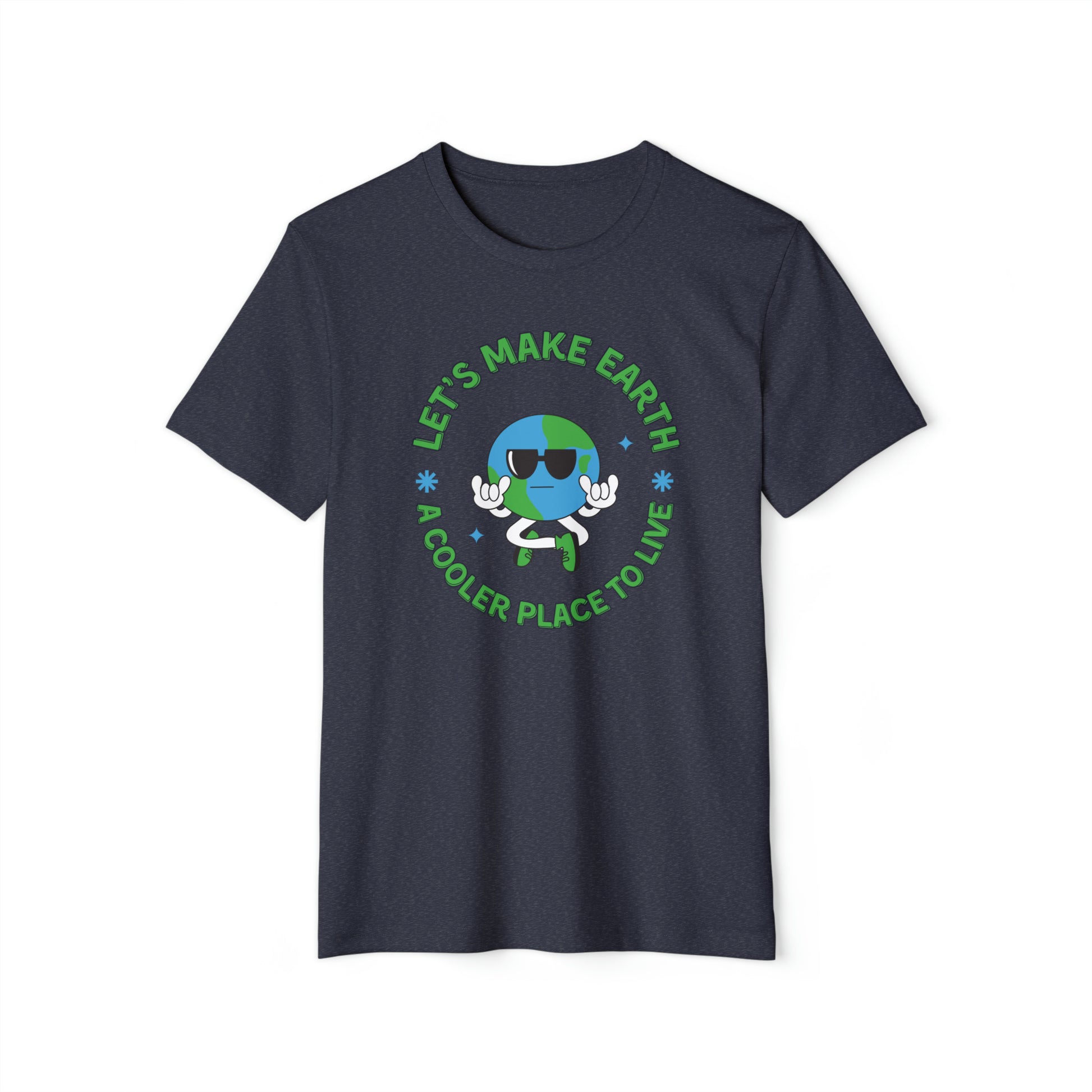Let's Make Earth a Cooler Place to Live Adult Recycled Organic T-Shirt - jaecrece