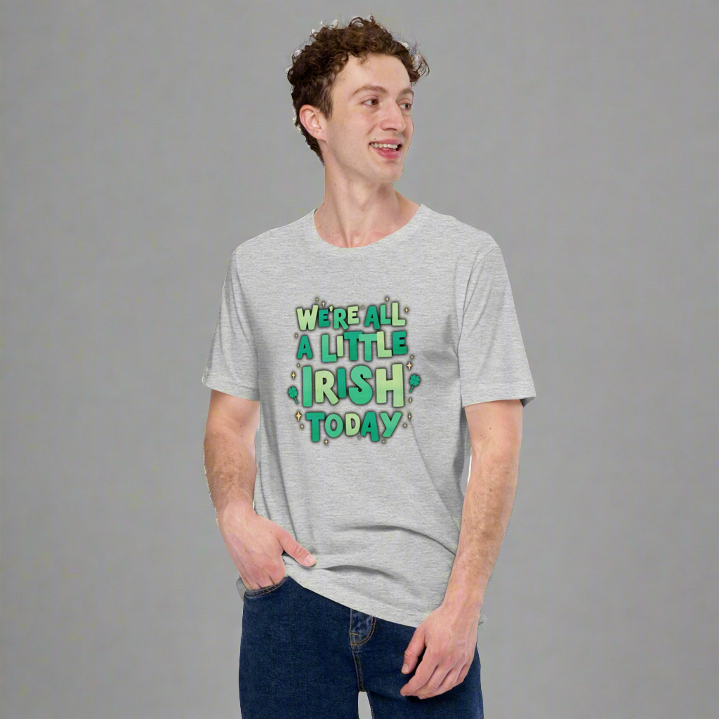We’re all a little Irish today” adult St Patricks day shirt, by jaecrece