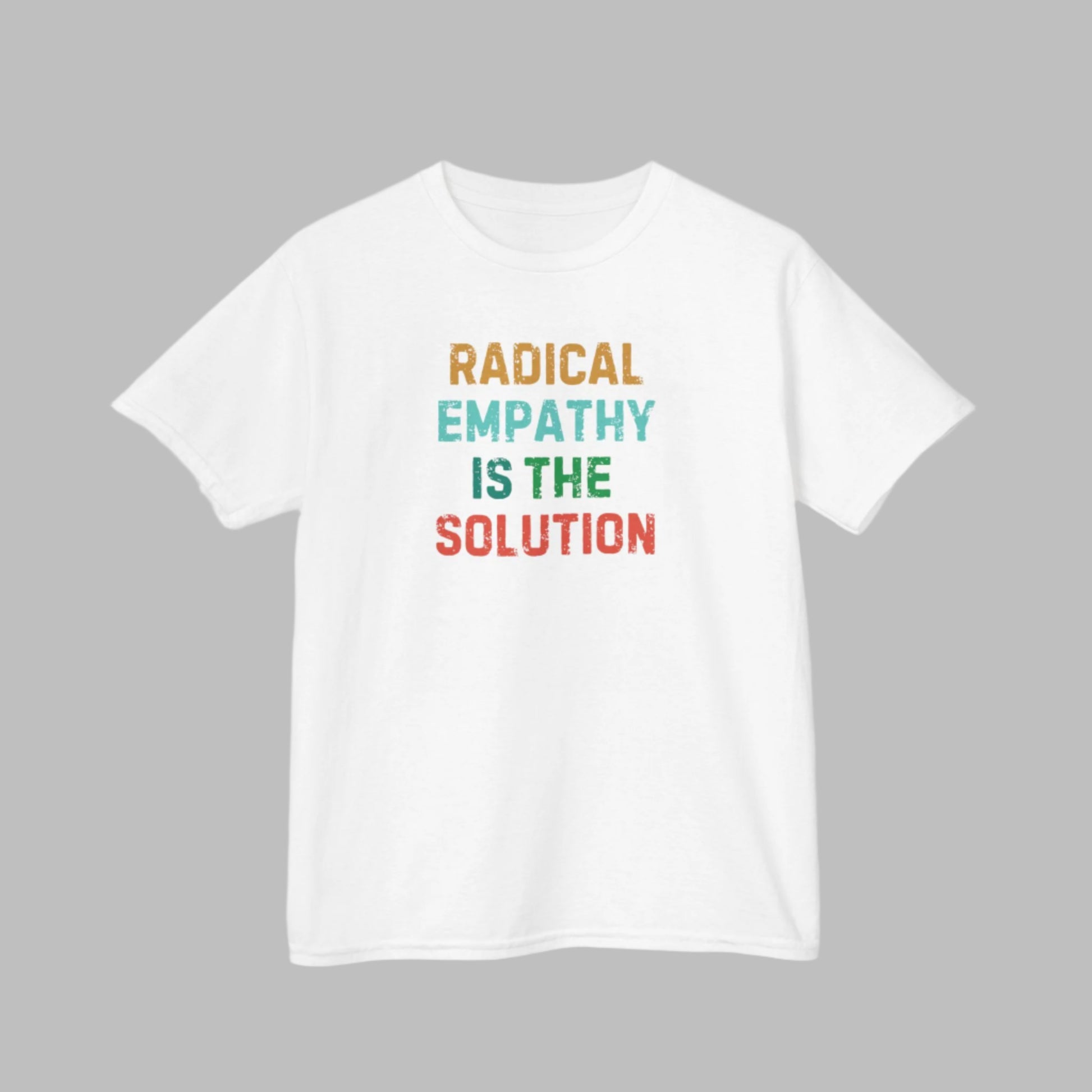Image: Youth-sized activist t-shirt with the message "Radical Empathy is the Solution," a powerful statement for kids who care about equality and social justice. This shirt is a great way for children to express their support for kindness, neurodiversity, and mental health awareness. Made for young feminists, progressive thinkers, and future leaders, by jaecrece.