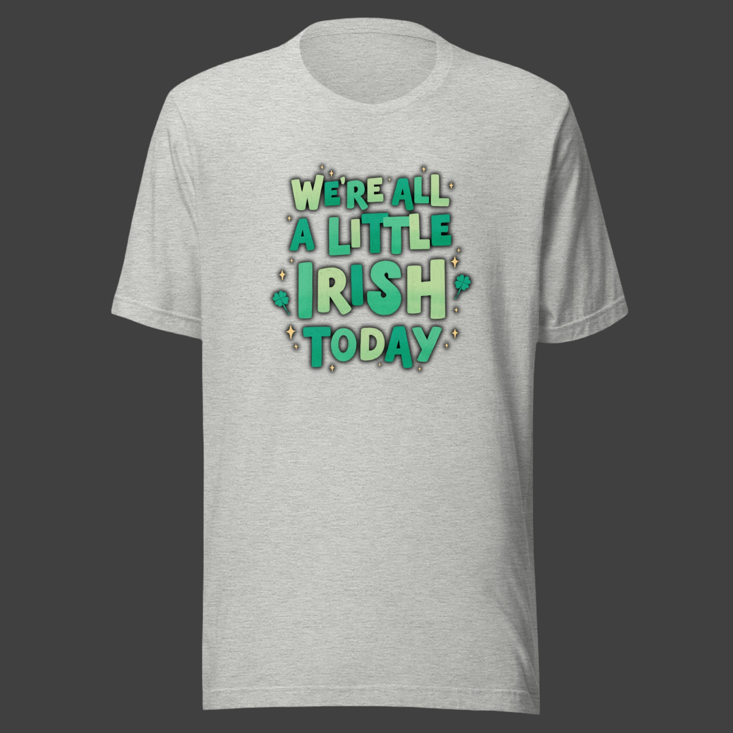 We’re all a little Irish today” adult St Patricks day shirt, by jaecrece