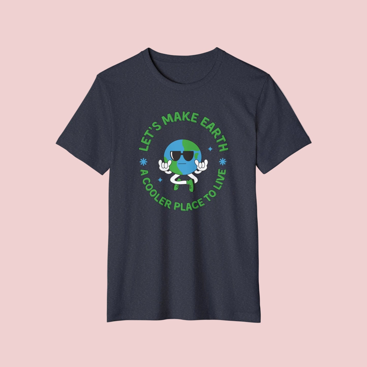 Let's Make Earth a Cooler Place to Live Adult Recycled Organic T-Shirt - jaecrece