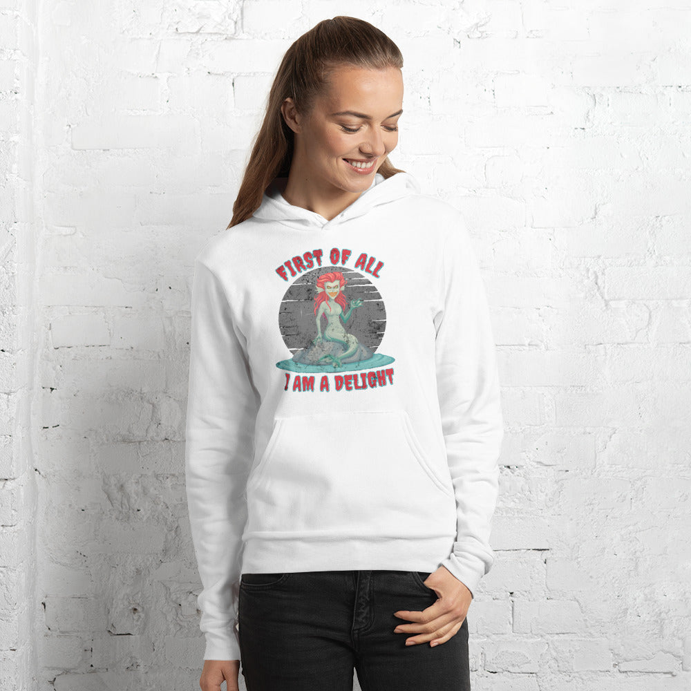 ‘First of all I am a delight’ evil siren funny Greek mythology unisex hoodie, by jaecrece.com