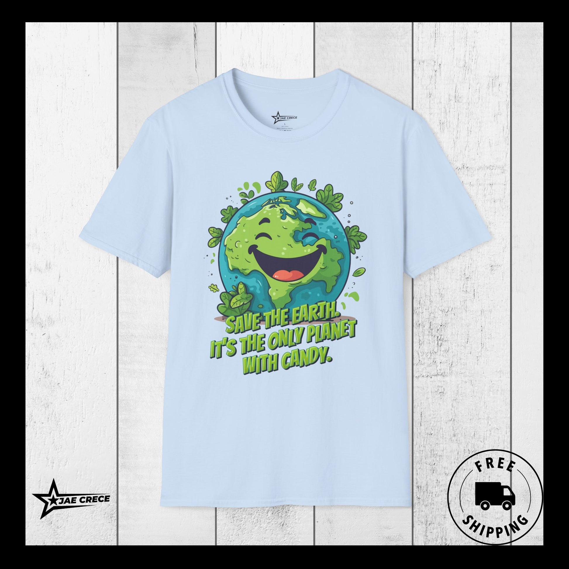 Image: Earth Day tee adult unisex crewneck shirt with large cartoon smiling planet earth, with water and leaves. Text reads Save the Earth! Its the only planet with candy! Makes a great gift and reminder to save our planet, by jaecrece