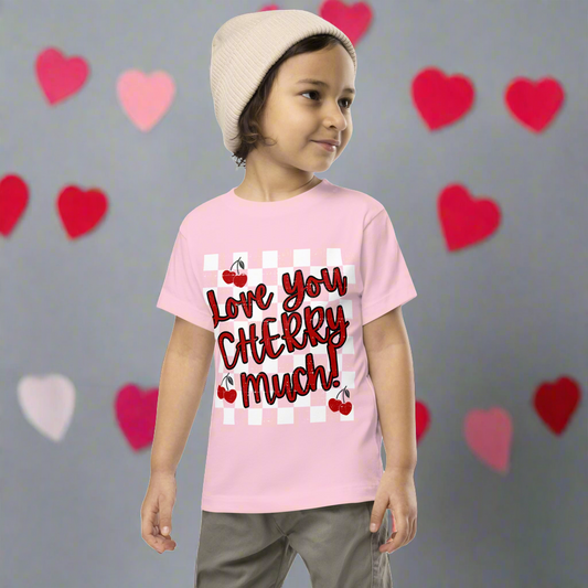 Love you CHERRY Much Toddler Short Sleeve Tee