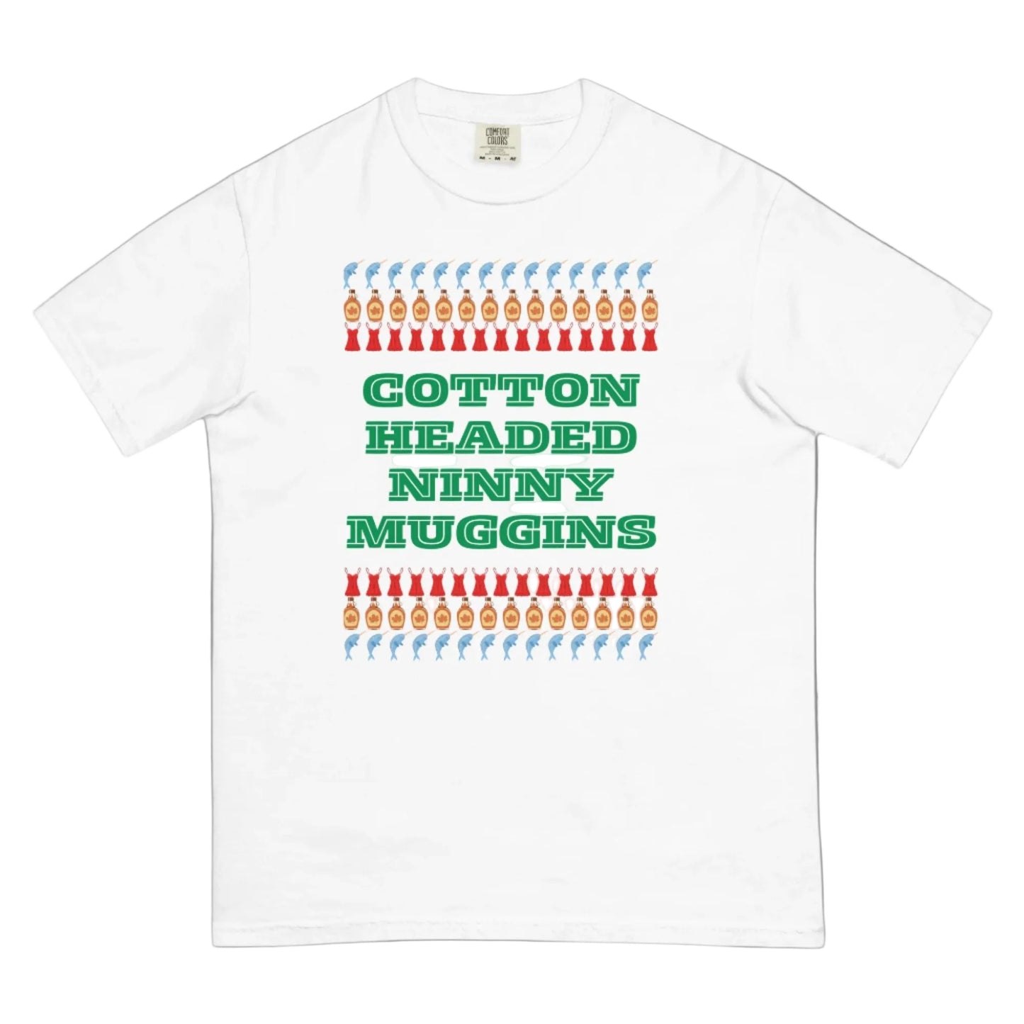 Cotton Headed Ninny Muggins Tee - adult, men women holiday shirt for Elf Movie lovers in Black or white, features words “cotton headed ninny Muggins “ with narwhals, lingerie and maple syrup- all of Buddy the Elf’s favorite things- by jaecrece