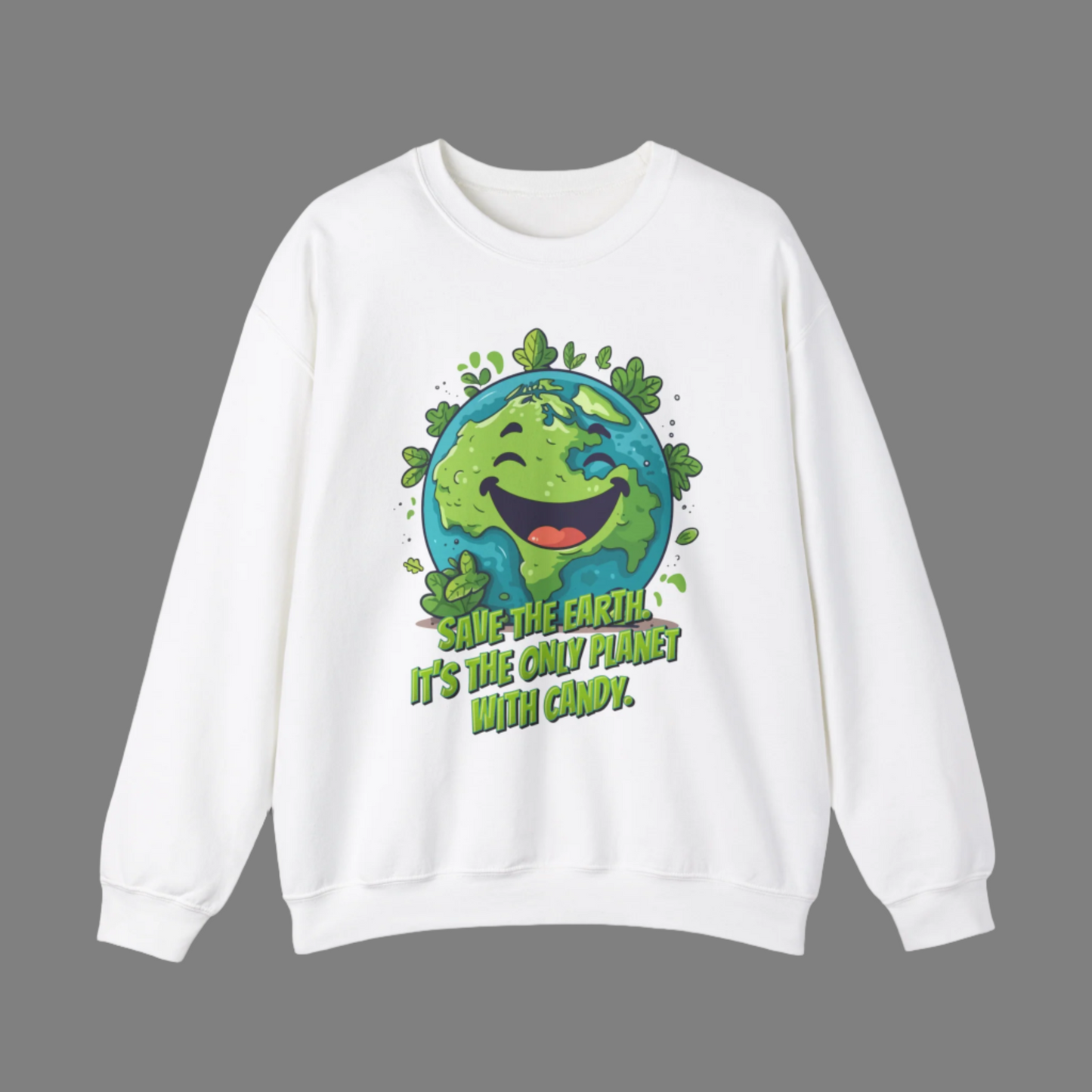 Image: Earth Day Adult Unisex Crewneck Sweatshirt, with a large cartoon graphic of a cheerful earth, with the text Save the Earth! Its the only planet with candy! by jaecrece