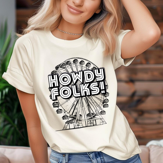 State Fair of TEXAS "Howdy Folks!'  adult shirt. This unisex tee features a retro graphic of a ferris wheel with the words Howdy Folks in large block letters. by jaecrece