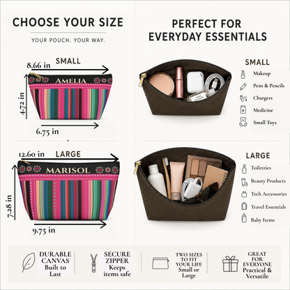 Size chart showing the dimensions of a personalized serape inspired makeup and toiletry bag available in two sizes, with the small pouch measuring 8.66 inches long by 4.72 inches high by 2.36 inches wide and the large pouch measuring 11.81 inches long by 6.69 inches high by 2.36 inches wide