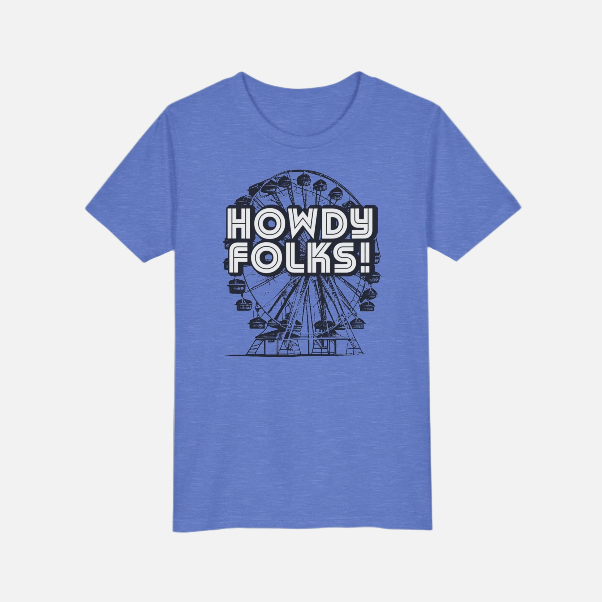 A heather blue short-sleeve t-shirt with a black graphic of a Ferris wheel and the text 'HOWDY FOLKS!' printed on the chest, displayed against a light gray background.