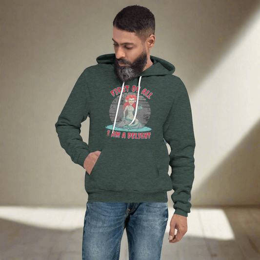 First of all I am a delight evil siren unisex hoodie featuring a bold graphic quote design on a soft fleece pullover. This cozy hoodie is made from airlume combed ring spun cotton and poly fleece, offering a comfortable regular fit that is perfect for casual outfits, lounging at home, layering in cooler weather, or everyday wear in sizes S through 2XL.