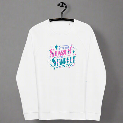 100% organic cotton sweatshirt that reads "it's the season to sparkle" in pink and teal lettering. Extended/ plus size available. By jaecrece.com