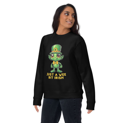 Just a Wee Bit Irish Alien Unisex Premium Sweatshirt