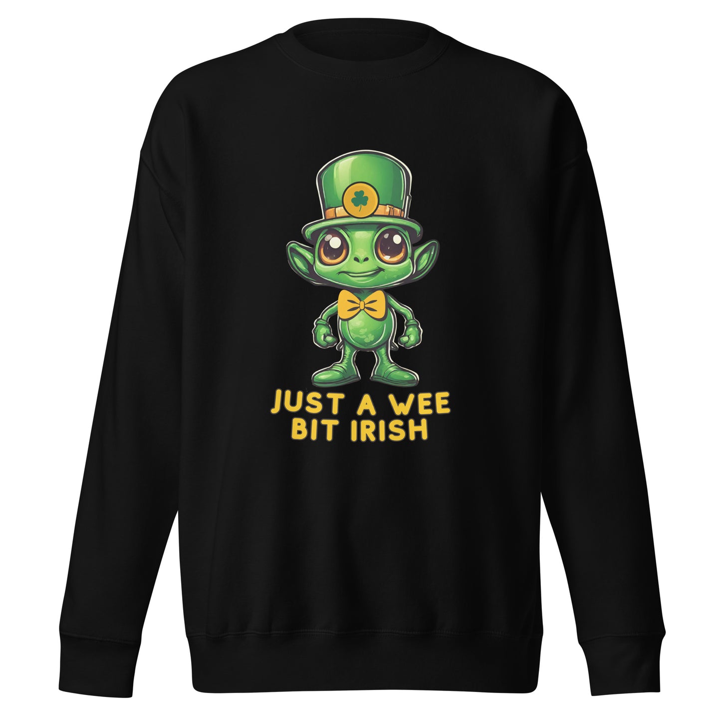 Just a Wee Bit Irish Alien Unisex Premium Sweatshirt