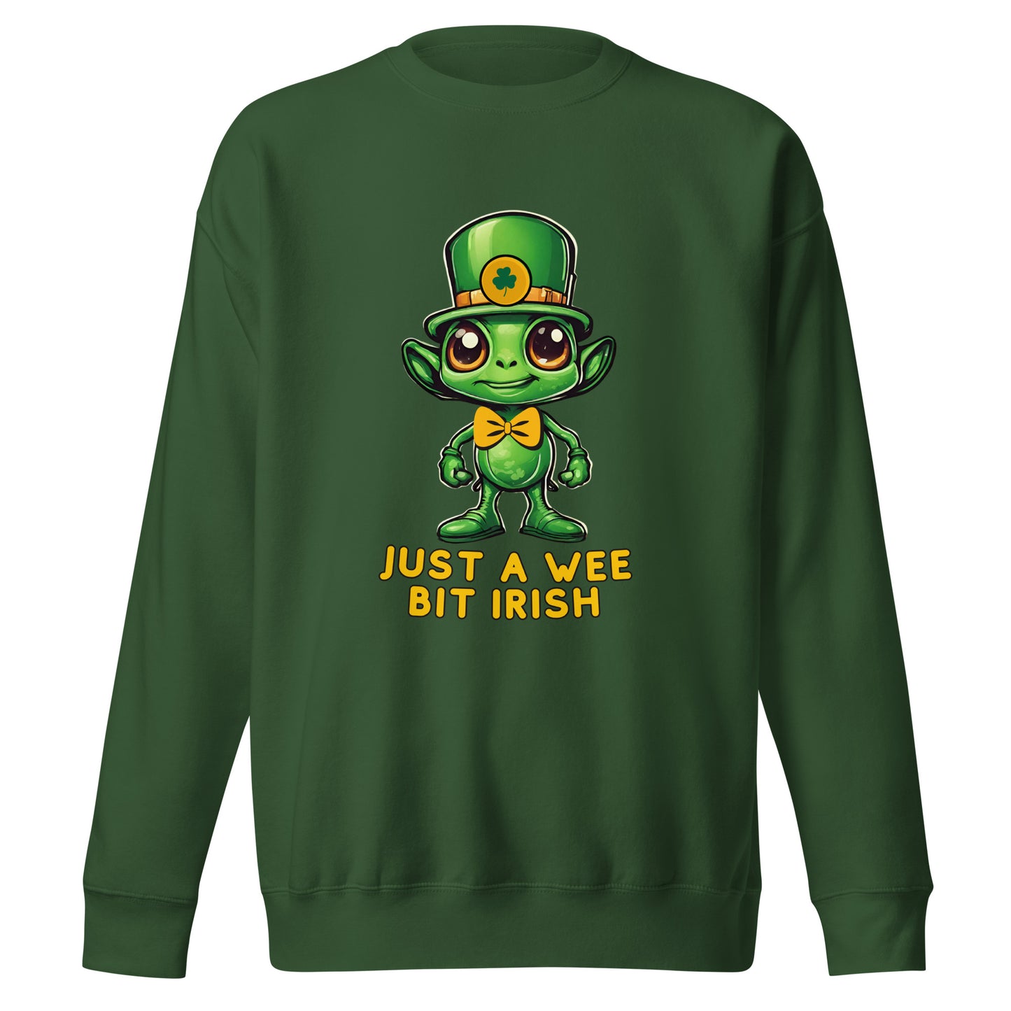 Just a Wee Bit Irish Alien Unisex Premium Sweatshirt