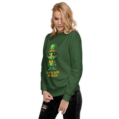 Just a Wee Bit Irish Alien Unisex Premium Sweatshirt